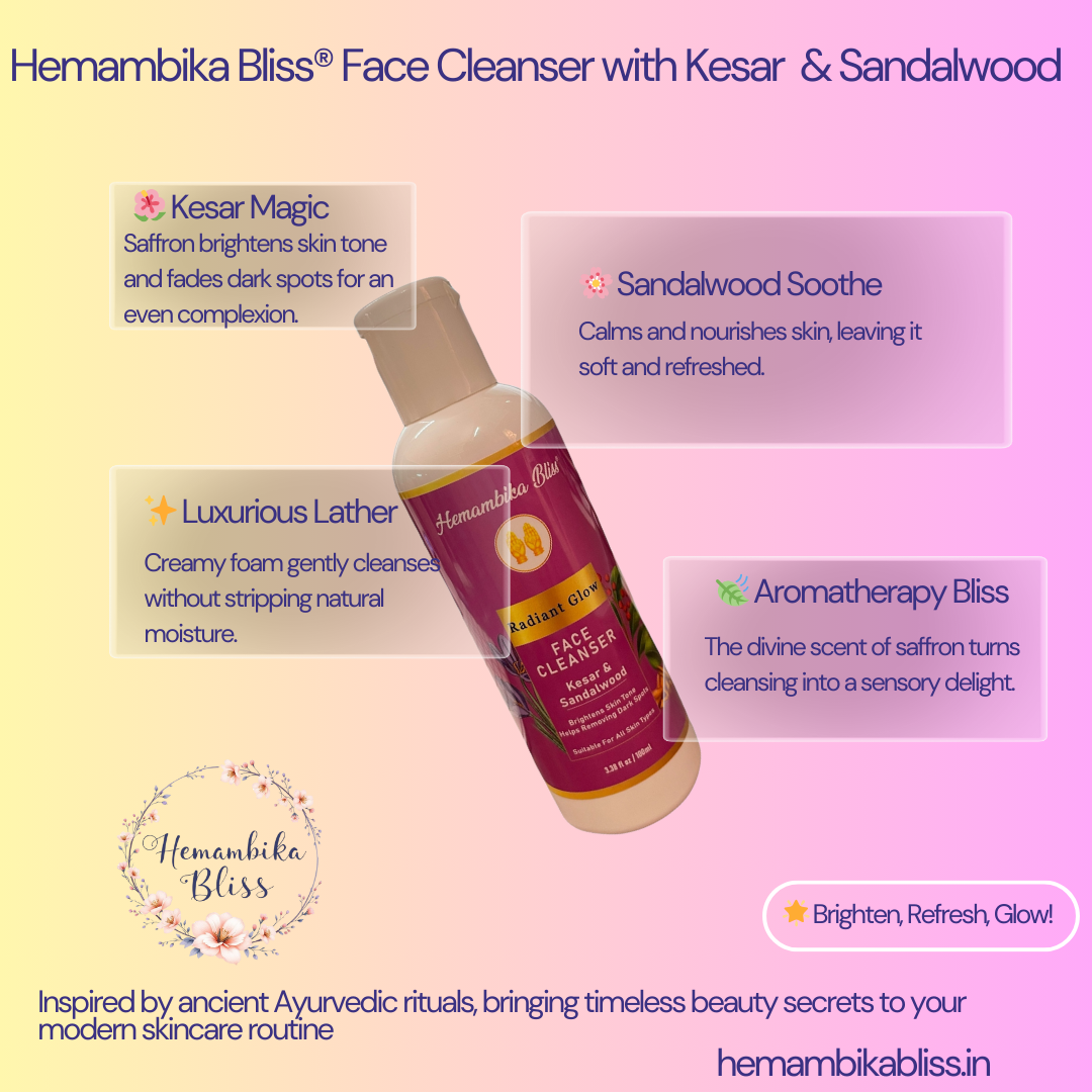 Hemambika Bliss® Face Cleanser with Kesar & Sandalwood - Brightens Skin Tone, Removes Dark Spots, Suitable for All Skin Types